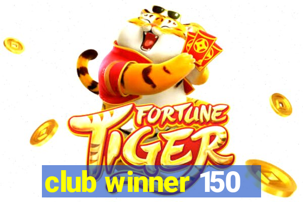 club winner 150