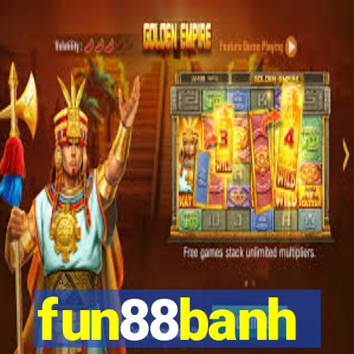 fun88banh