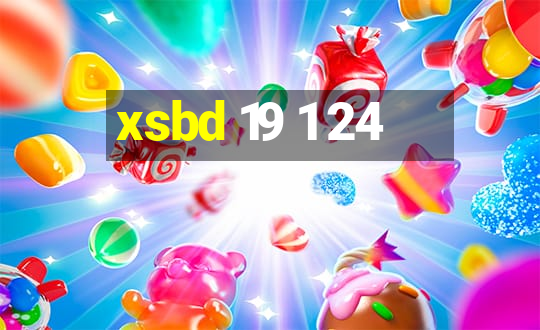 xsbd 19 1 24