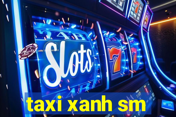 taxi xanh sm