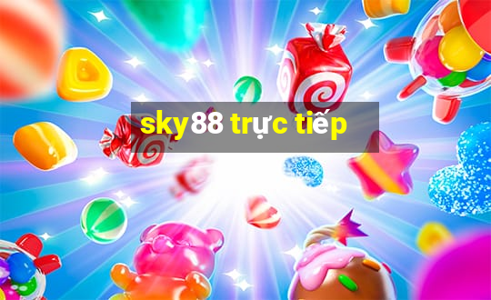 sky88 trực tiếp