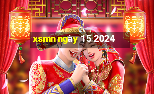 xsmn ngày 1 5 2024