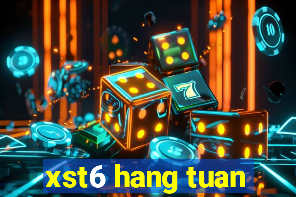 xst6 hang tuan