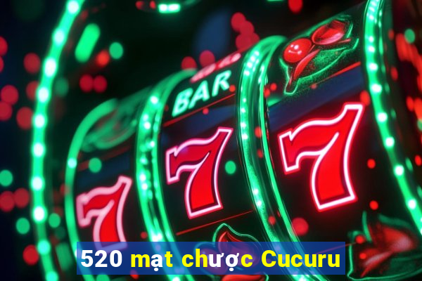 520 mạt chược Cucuru