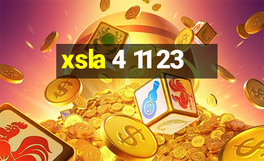 xsla 4 11 23