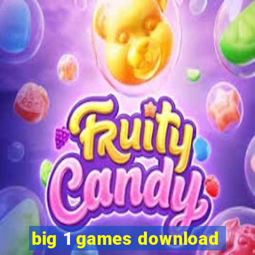 big 1 games download