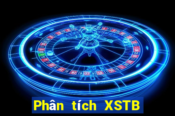 Phân tích XSTB ngày 10