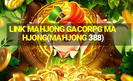 LINK MAHJONG GACORPG MAHJONG(MAHJONG 388)