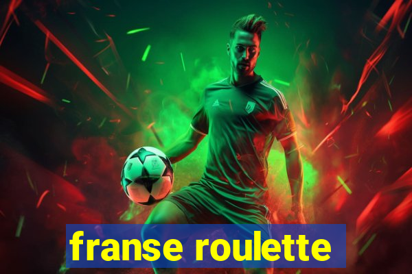 franse roulette