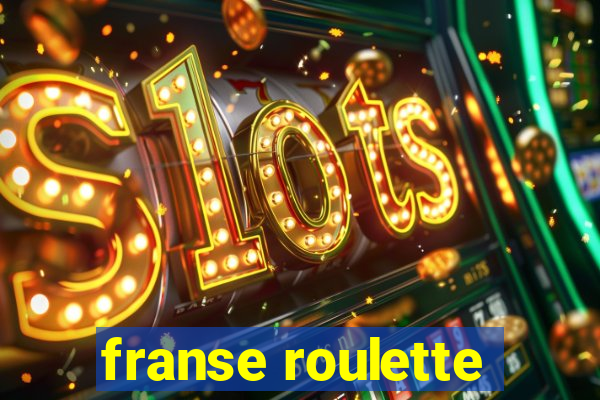 franse roulette