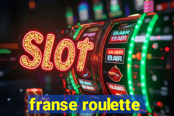 franse roulette