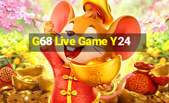 G68 Live Game Y24