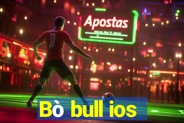 Bò bull ios