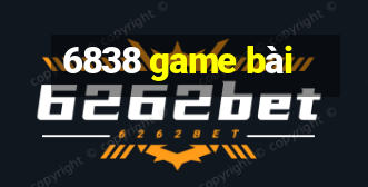 6838 game bài