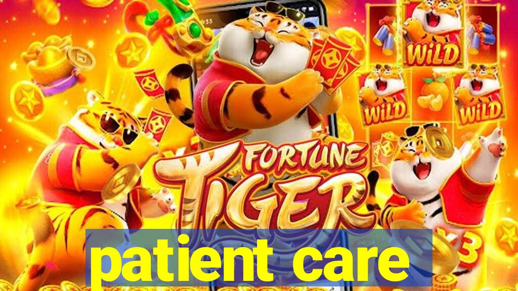 patient care