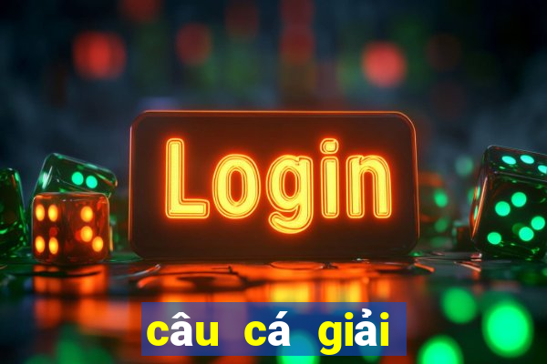 câu cá giải vô địch