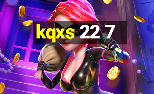 kqxs 22 7