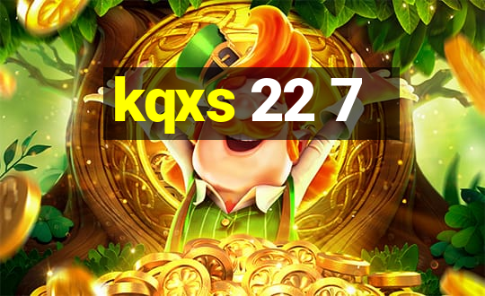 kqxs 22 7