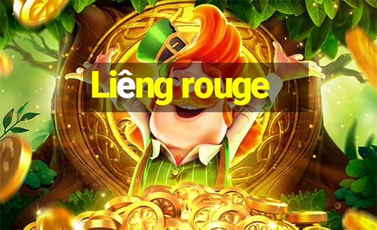 Liêng rouge