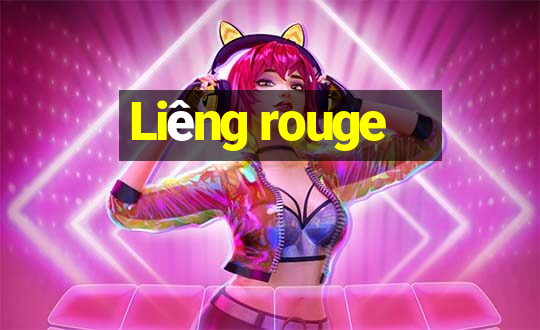 Liêng rouge