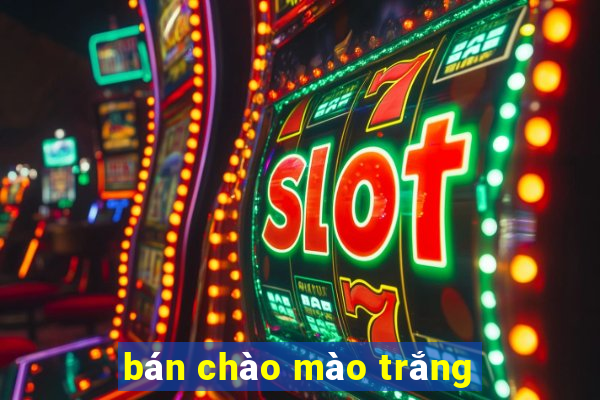 bán chào mào trắng