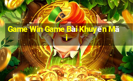 Game Win Game Bài Khuyến Mãi