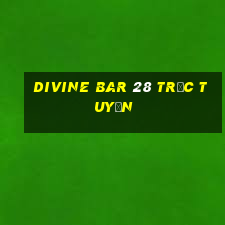 Divine Bar 28 Trực tuyến