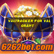 valtracker for valorant