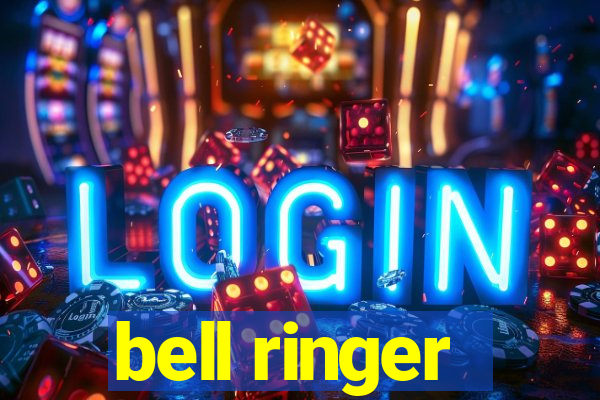 bell ringer