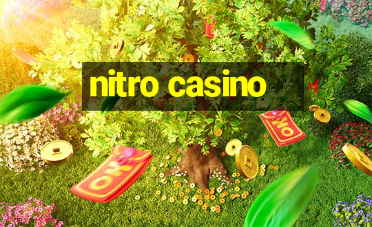 nitro casino