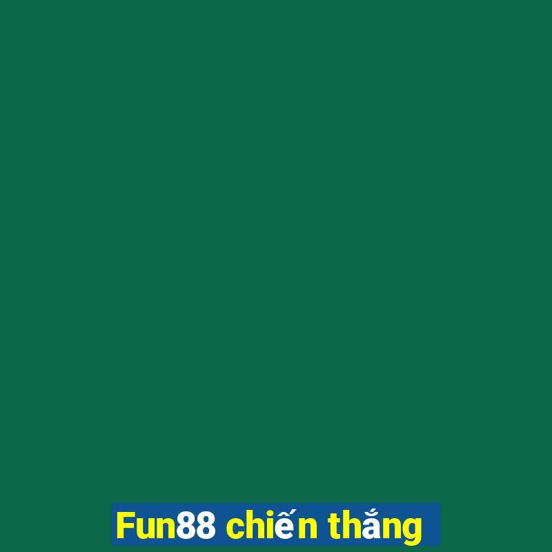 Fun88 chiến thắng