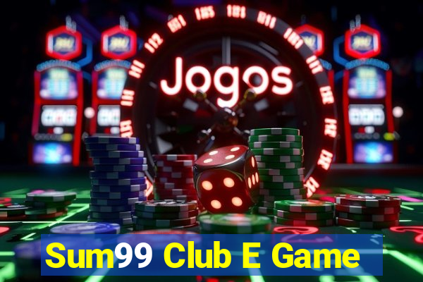 Sum99 Club E Game