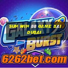 Sun Win 88 Game Bài Dubai