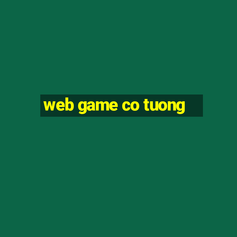 web game co tuong