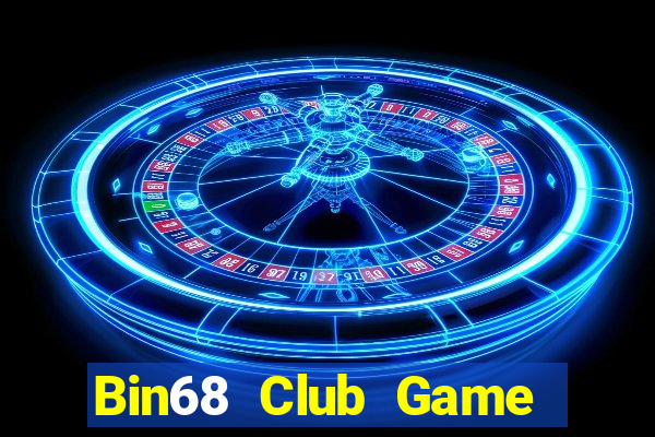 Bin68 Club Game Bài Hot Nhất Hiện Nay