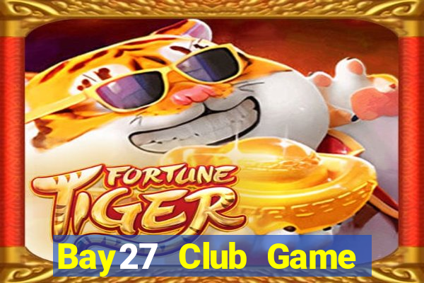 Bay27 Club Game Bài Nạp Sms