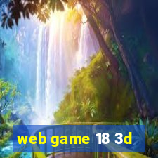 web game 18 3d