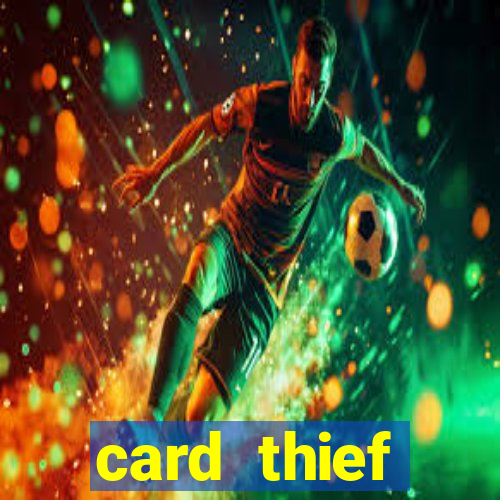 card thief blackjack upgrade