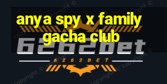 anya spy x family gacha club