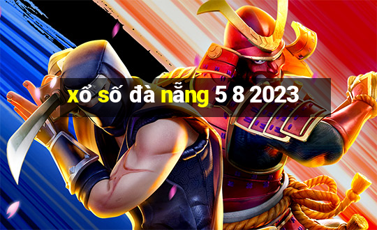 xổ số đà nẵng 5 8 2023