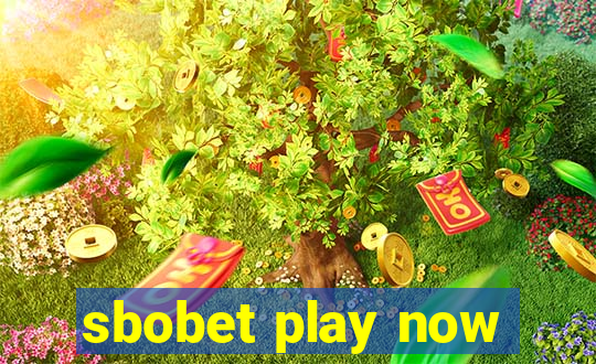 sbobet play now