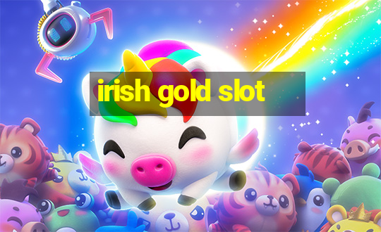 irish gold slot