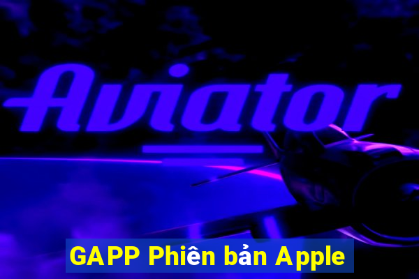 GAPP Phiên bản Apple