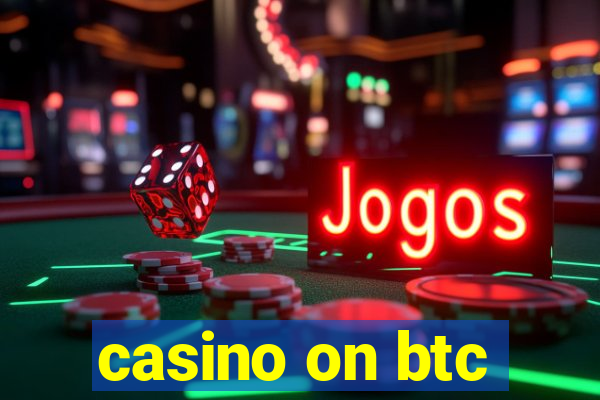 casino on btc