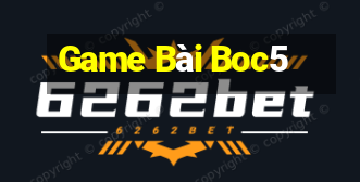 Game Bài Boc5