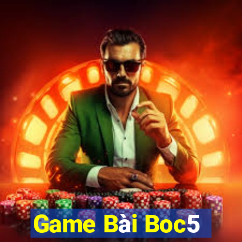 Game Bài Boc5