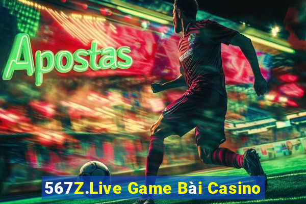 567Z.Live Game Bài Casino