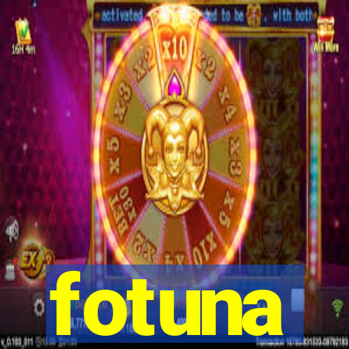 fotuna