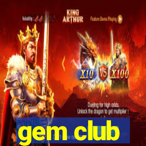 gem club