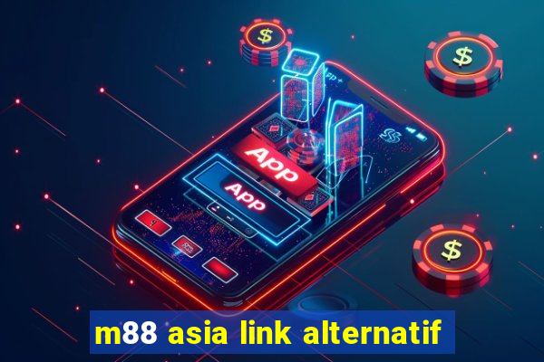 m88 asia link alternatif